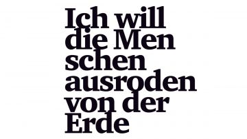 Tickets für Ich will die Menschen ausroden von der Erde am 21.09.2024 - Karten kaufen